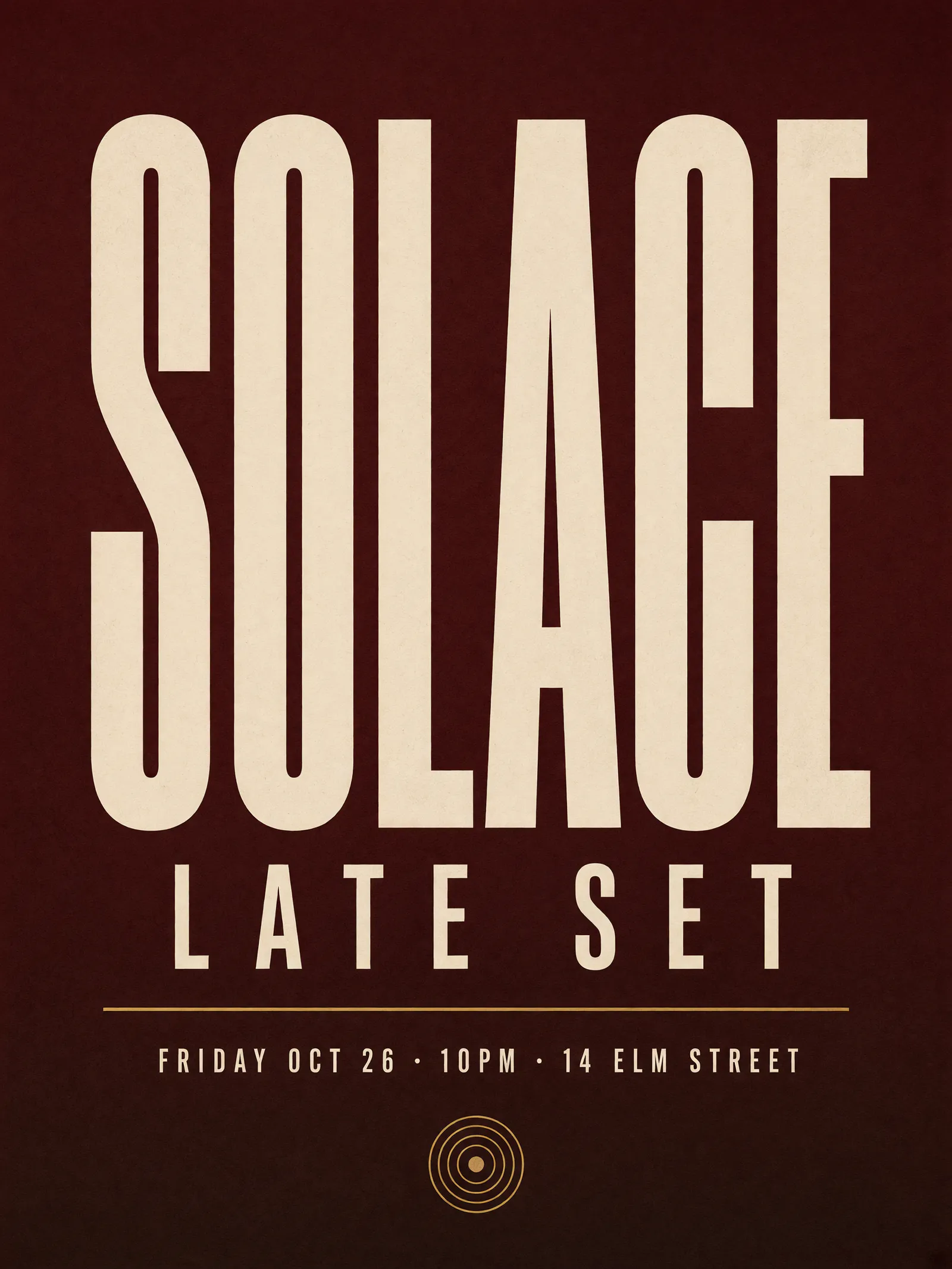 Grok Image 2 print-ready SOLACE LATE SET poster with condensed cream type and a date line