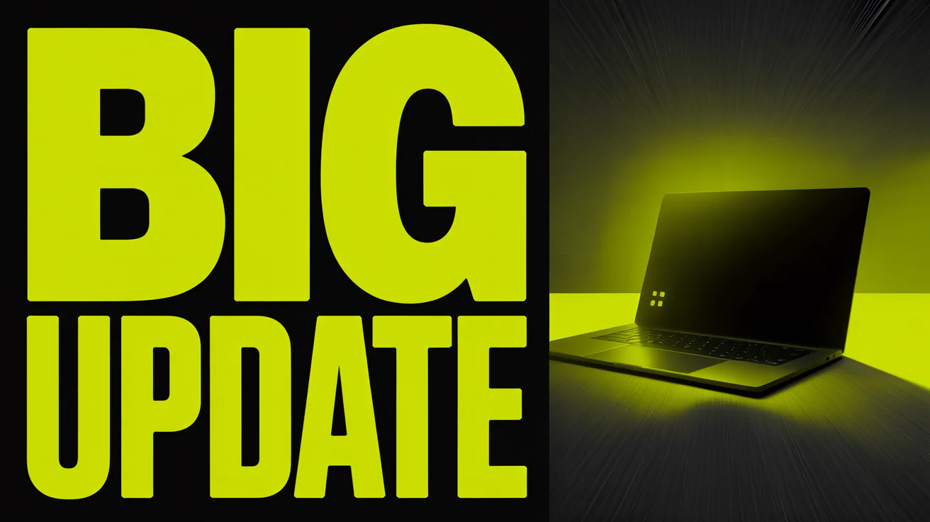 Video thumbnail reading BIG UPDATE in electric yellow beside a glowing laptop